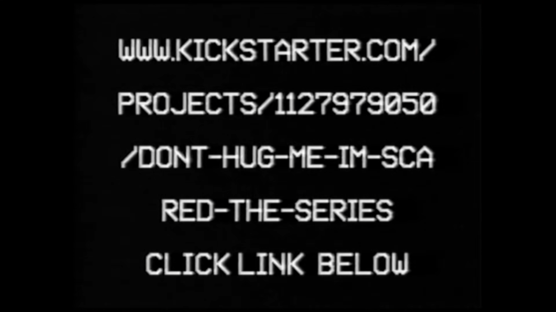 Don't Hug Me I'm Scared - Kickstarter Campaign